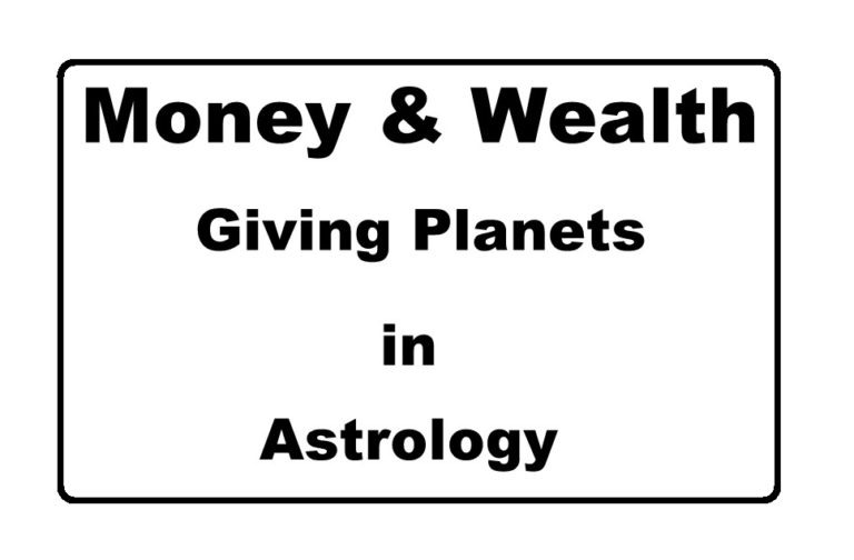 Money & Wealth Giving Planets in Astrology