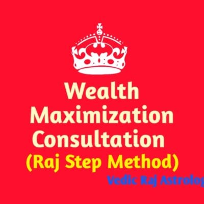 Vedic Astrology Maximize Your Wealth Using the Raj Step Method Vedic Raj Astrology